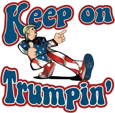 Keep On Trumpin' Pro Trump Toddler T-Shirt